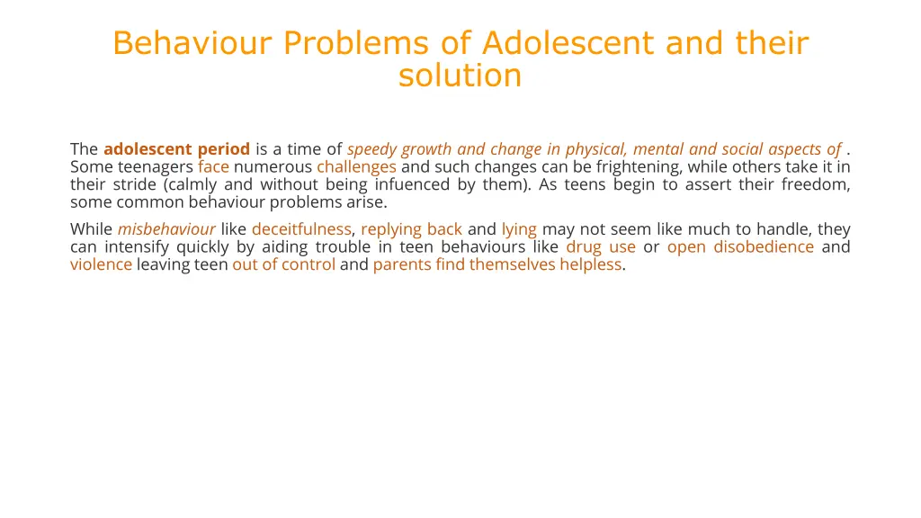 behaviour problems of adolescent and their