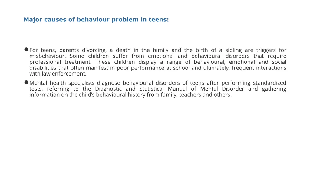 major causes of behaviour problem in teens