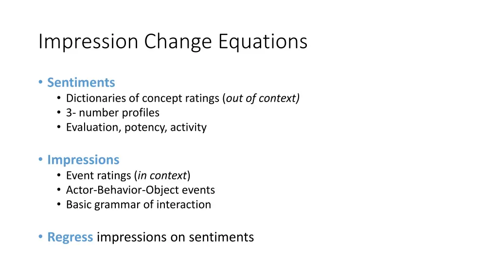 impression change equations