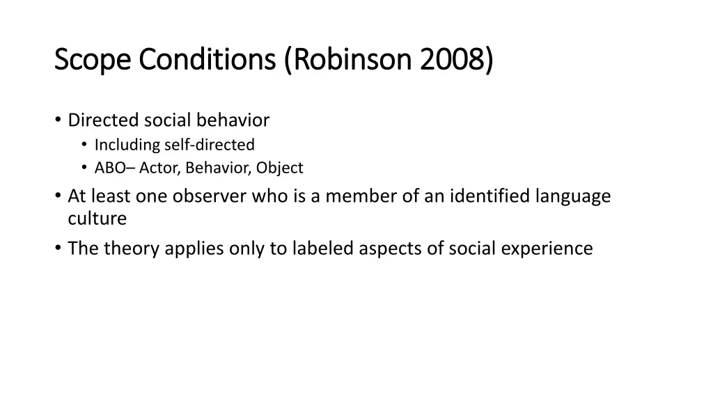 scope conditions robinson 2008 scope conditions