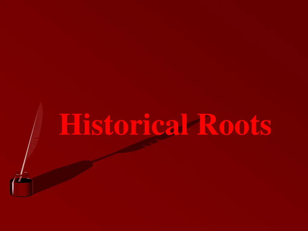 historical roots