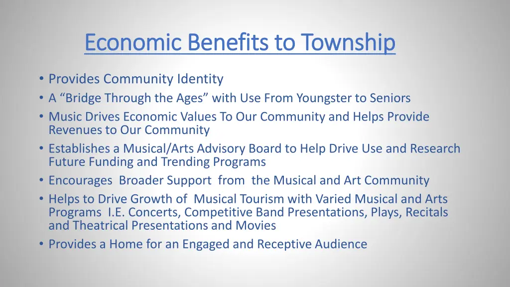 economic benefits to township economic benefits