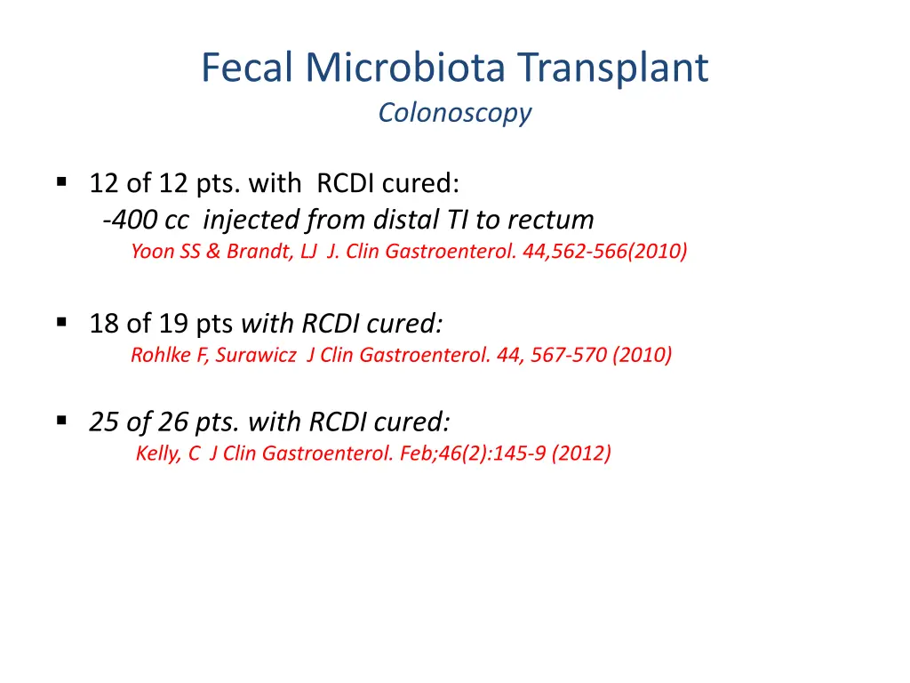 fecal microbiota transplant colonoscopy