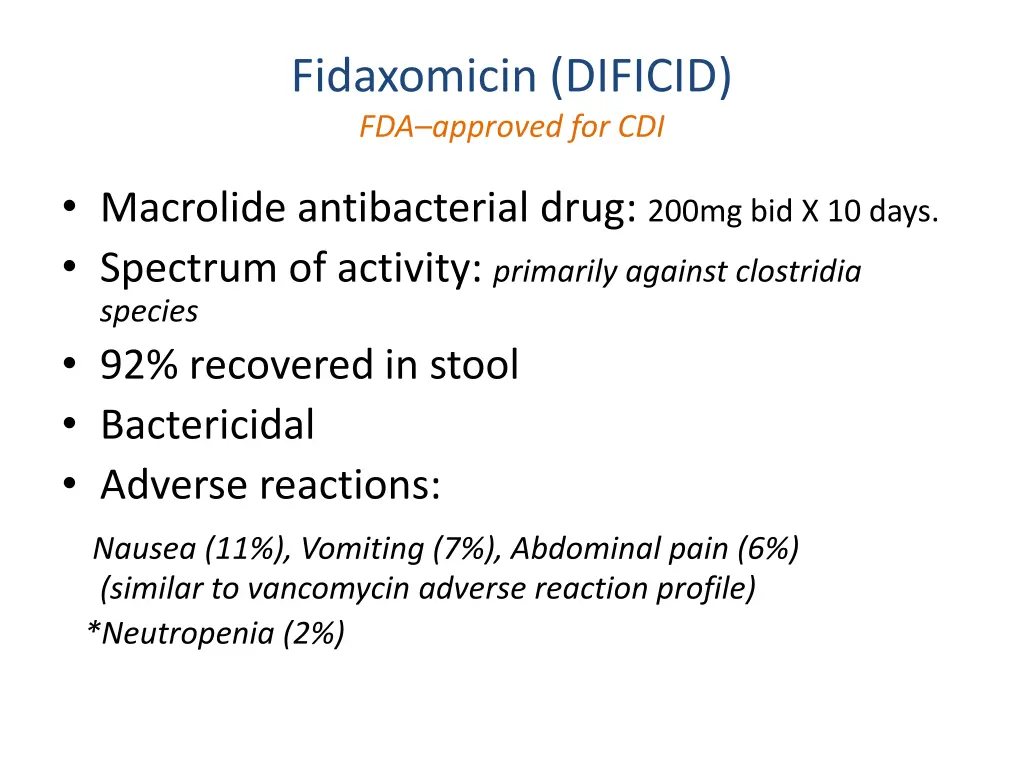 fidaxomicin dificid fda approved for cdi