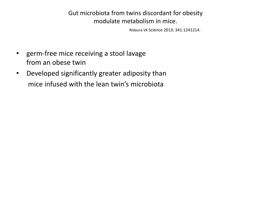 gut microbiota from twins discordant for obesity