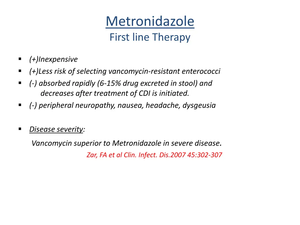 metronidazole first line therapy