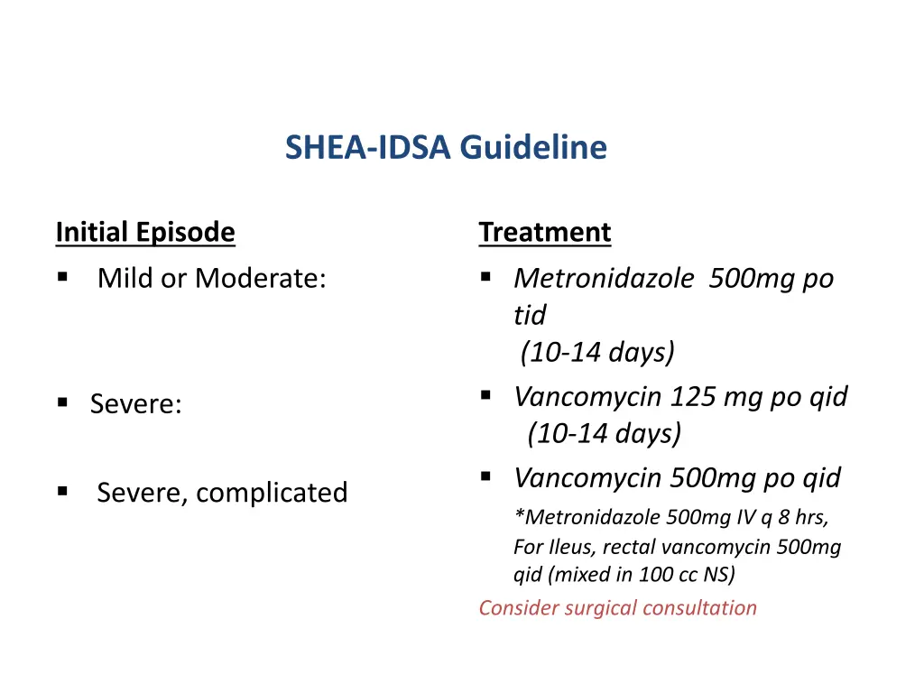 shea idsa guideline 1