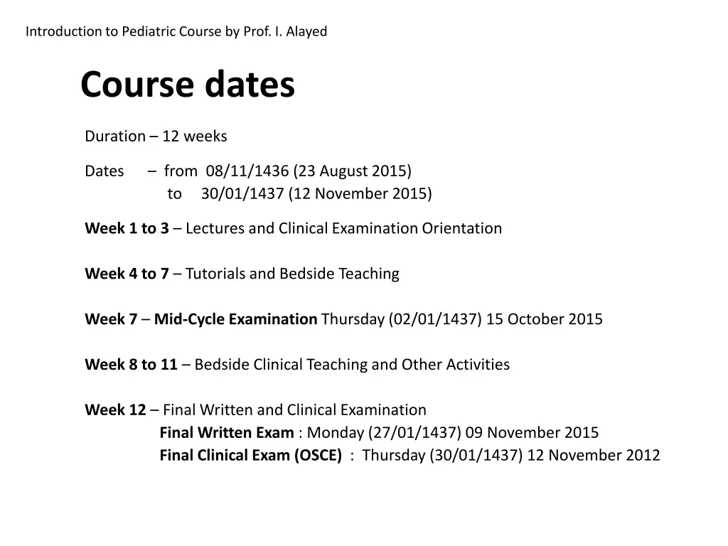 introduction to pediatric course by prof i alayed 17