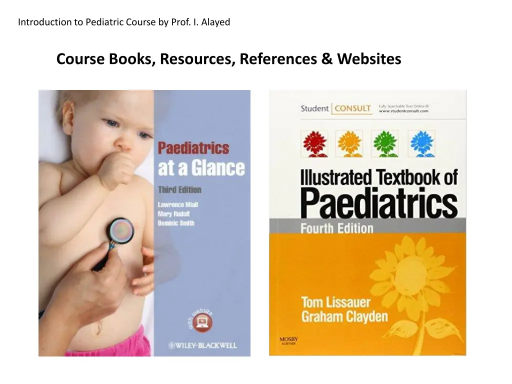 introduction to pediatric course by prof i alayed 19