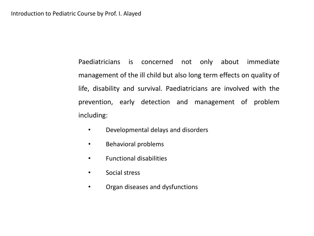 introduction to pediatric course by prof i alayed 3