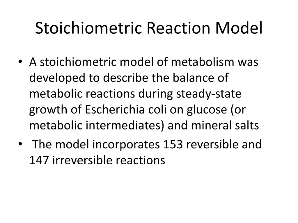 stoichiometric reaction model