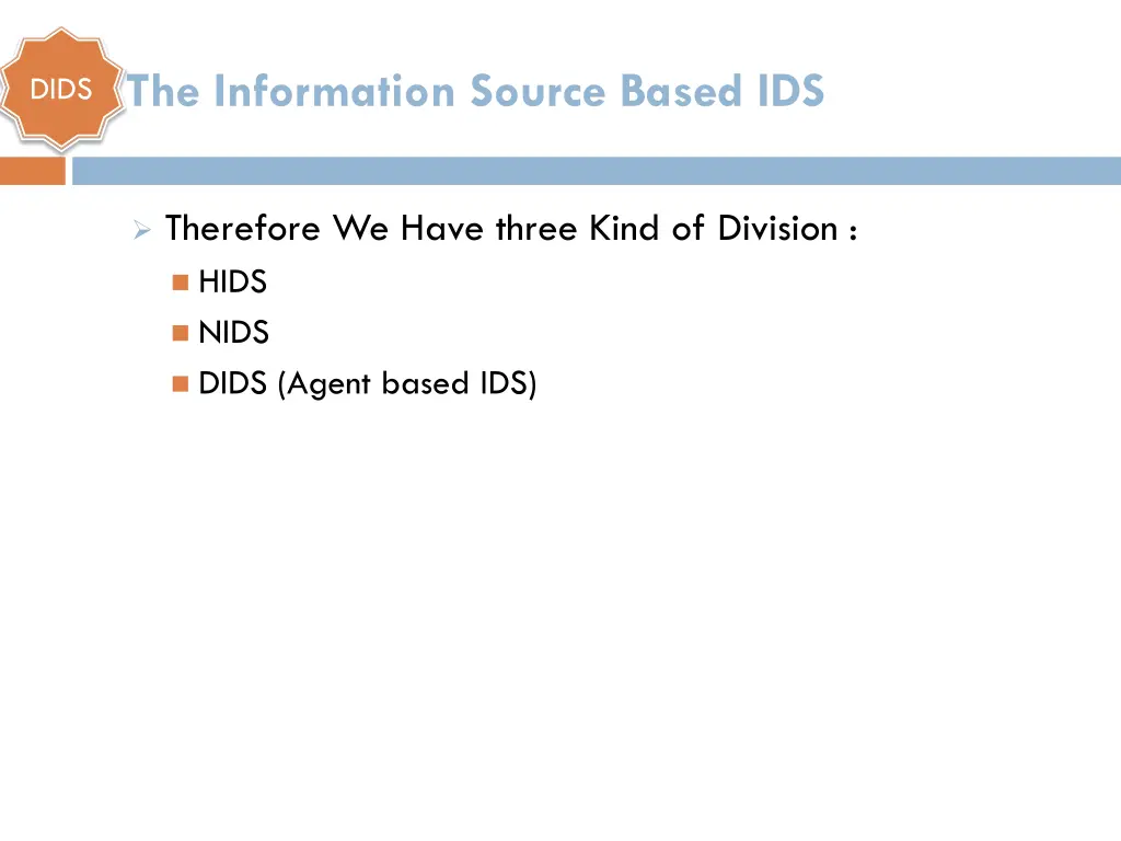 the information source based ids 1