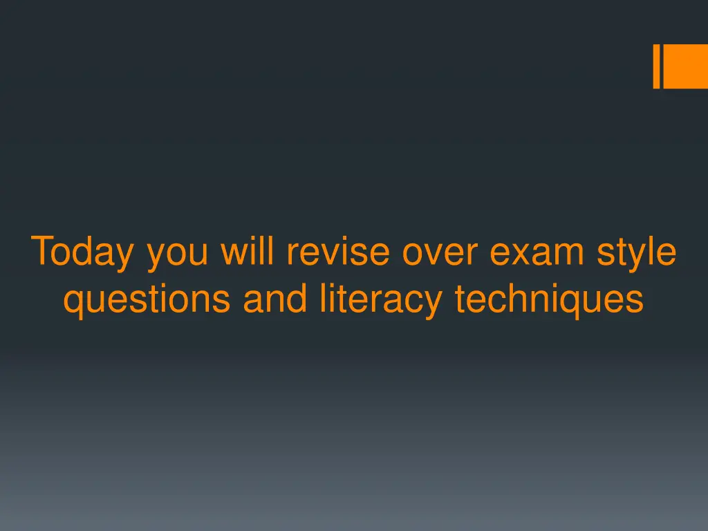 today you will revise over exam style questions