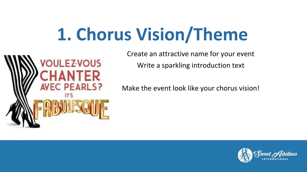 1 chorus vision theme