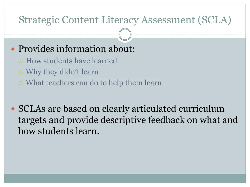 strategic content literacy assessment scla