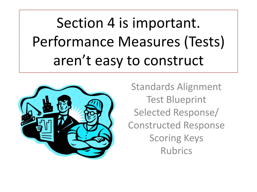 section 4 is important performance measures tests