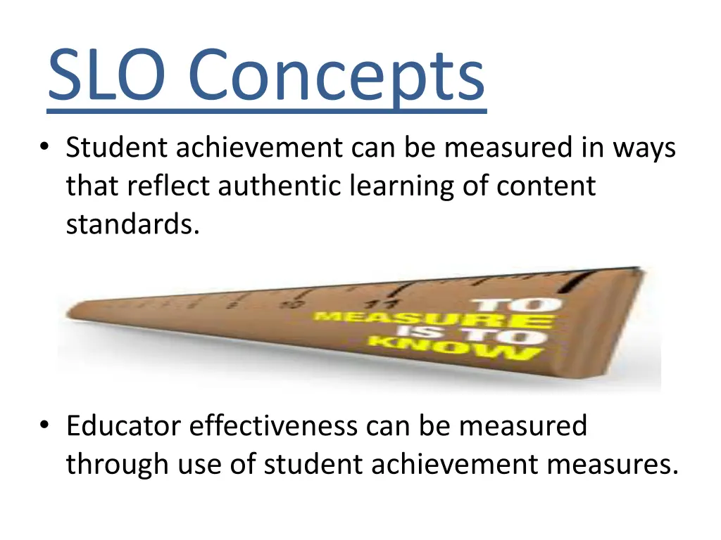 slo concepts student achievement can be measured