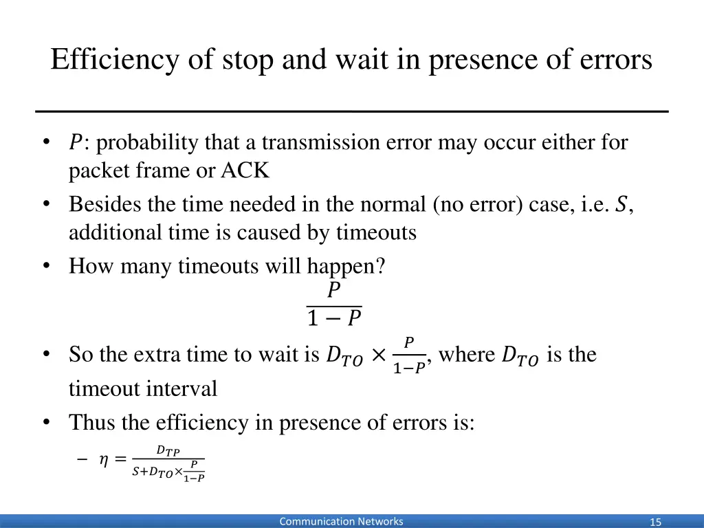 efficiency of stop and wait in presence of errors