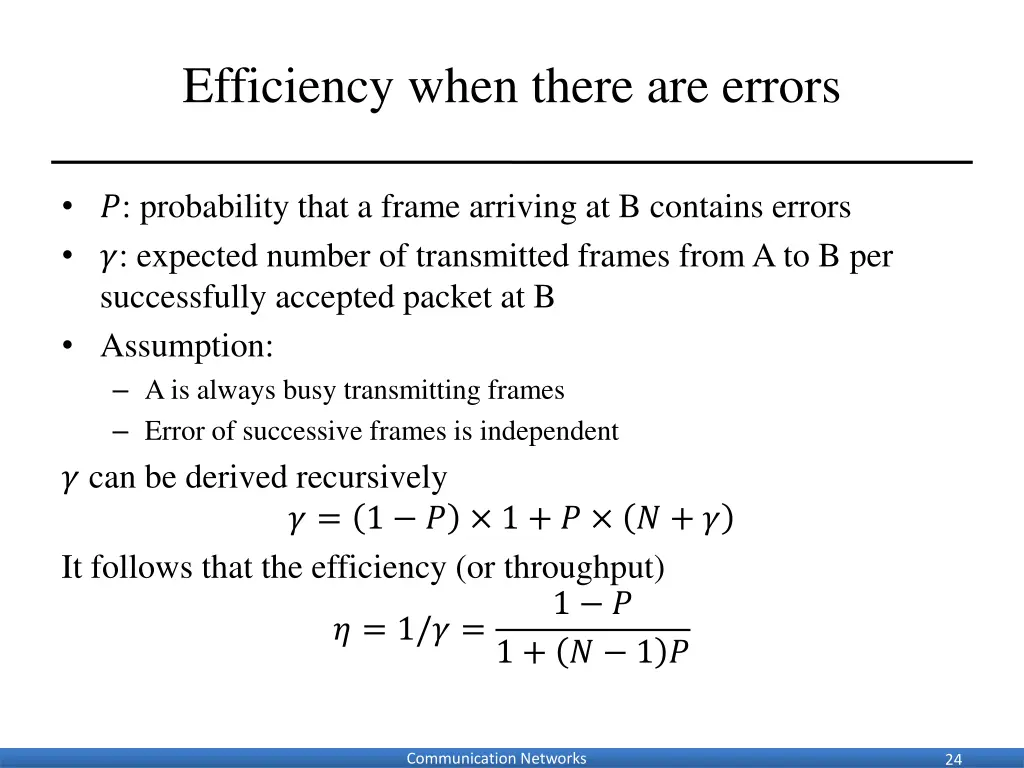 efficiency when there are errors