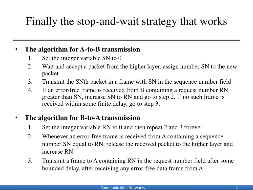 finally the stop and wait strategy that works