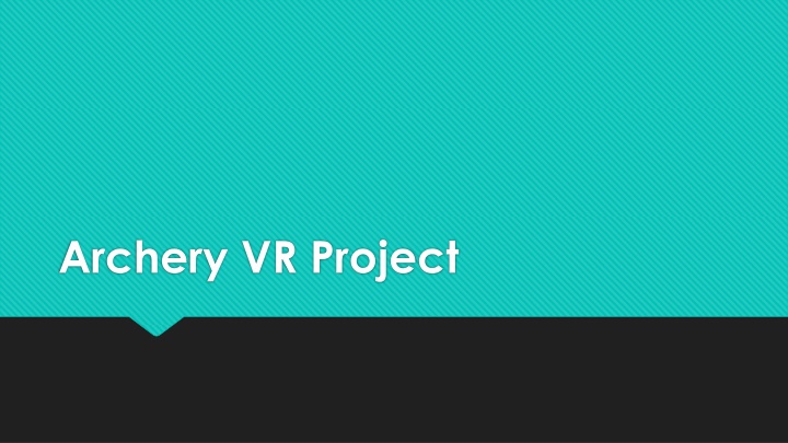 archery vr project