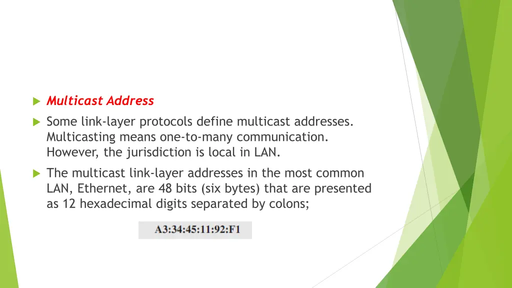 multicast address