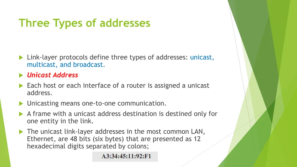 three types of addresses