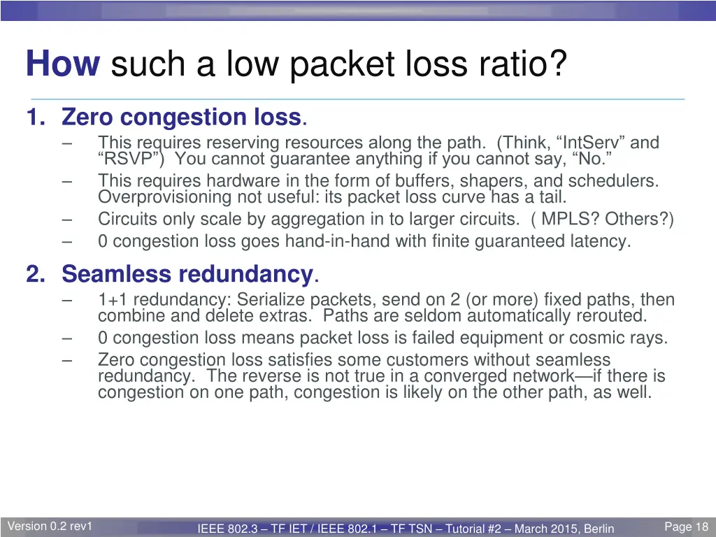 how such a low packet loss ratio