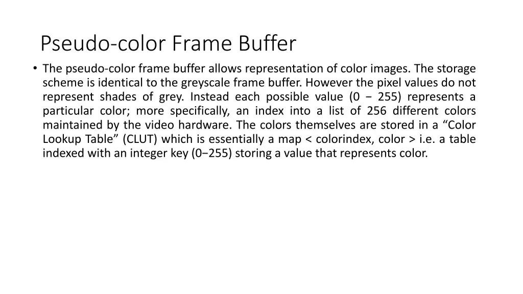 pseudo color frame buffer the pseudo color frame