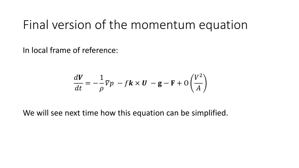 final version of the momentum equation