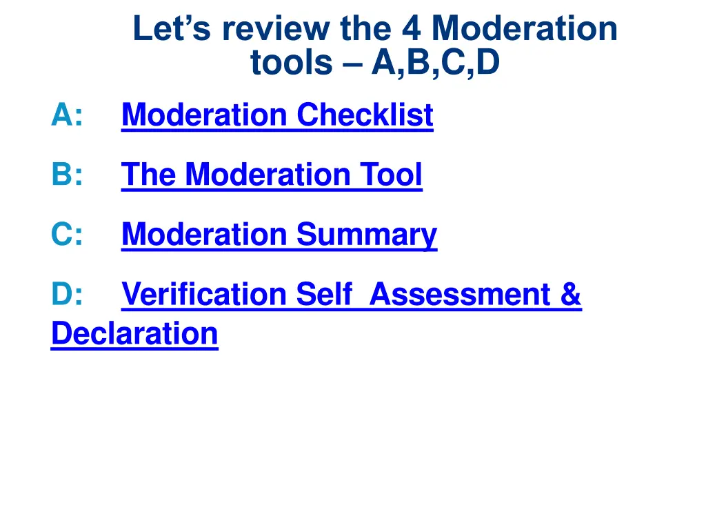 let s review the 4 moderation tools