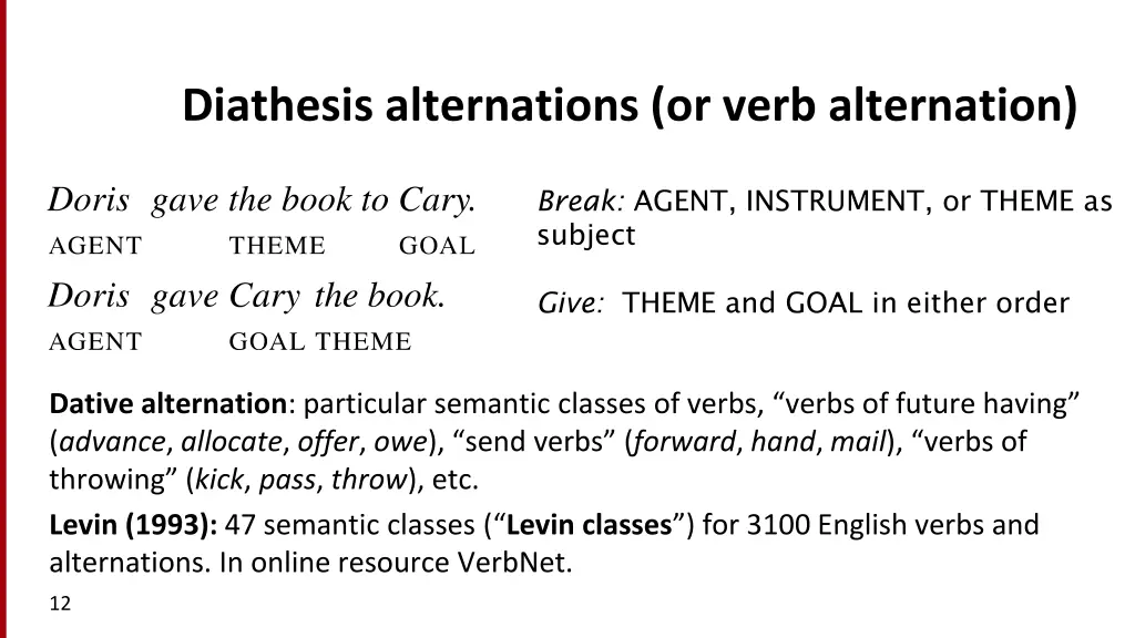 diathesis alternations or verb alternation