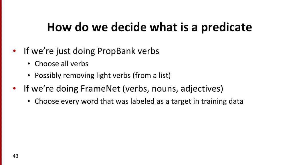 how do we decide what is a predicate