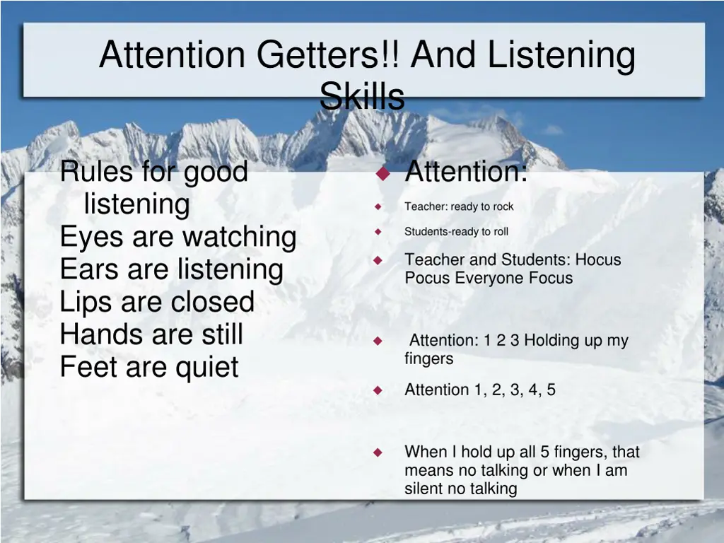 attention getters and listening skills