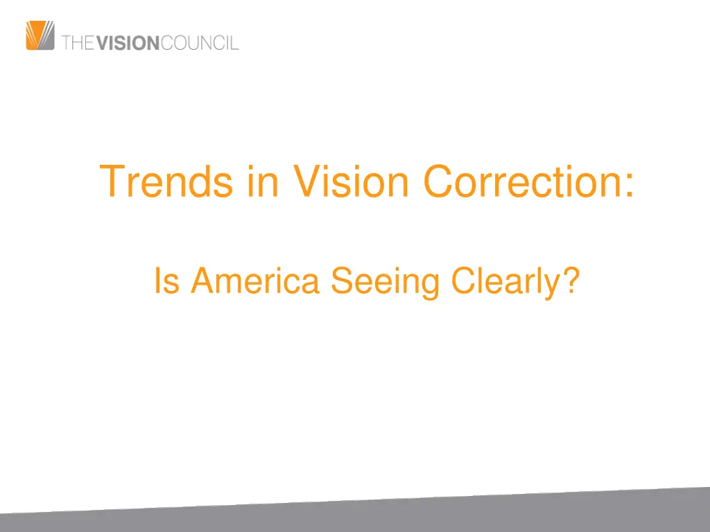 trends in vision correction