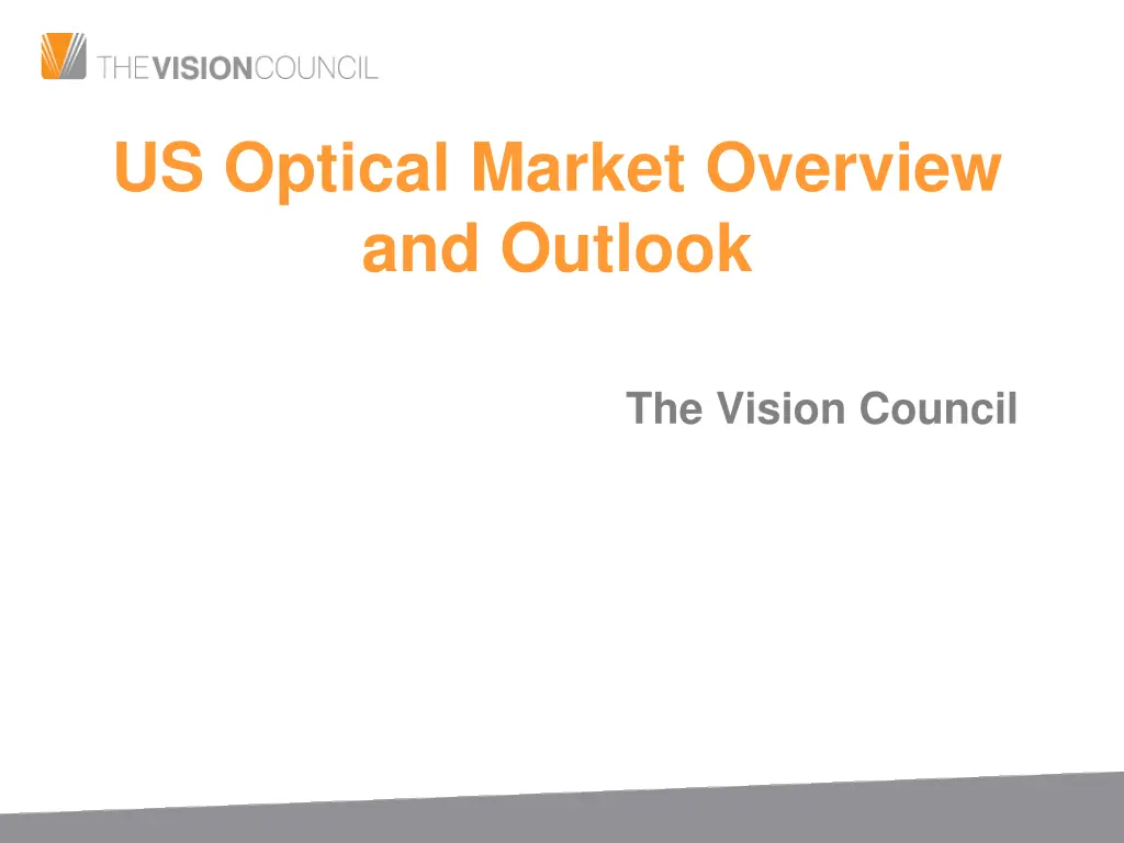 us optical market overview and outlook