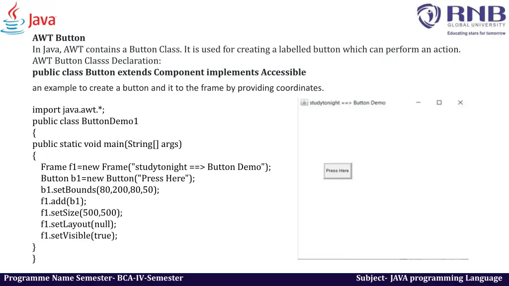 awt button in java awt contains a button class