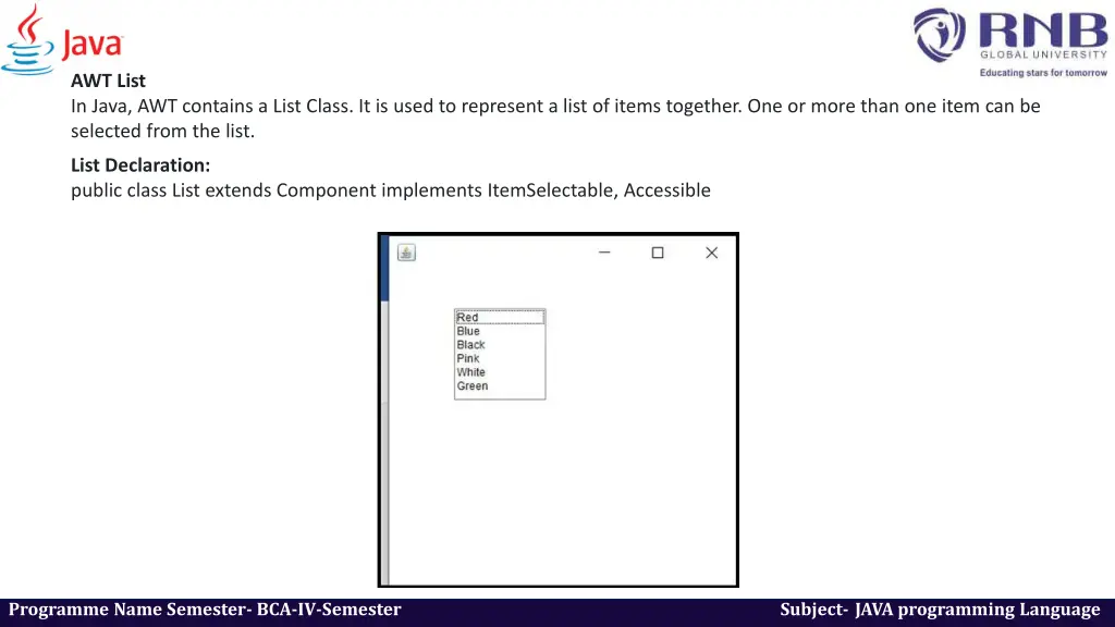 awt list in java awt contains a list class