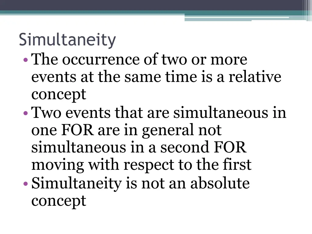 simultaneity the occurrence of two or more events