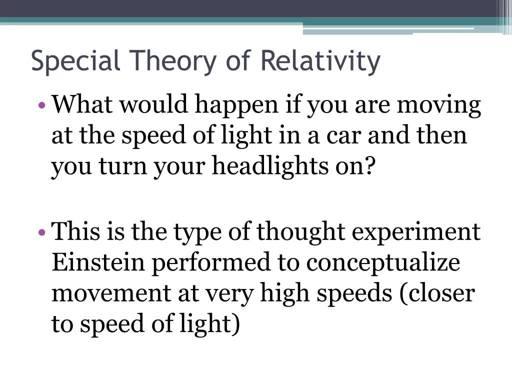 special theory of relativity what would happen