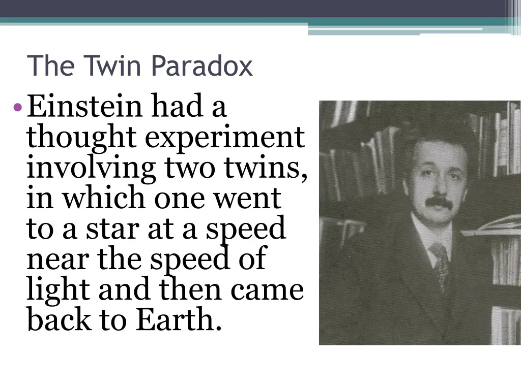 the twin paradox einstein had a thought