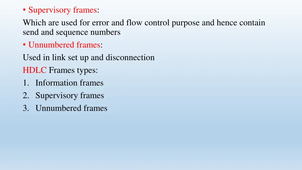 supervisory frames which are used for error