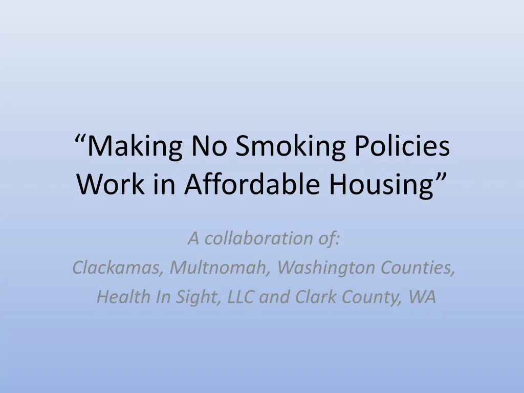 making no smoking policies work in affordable