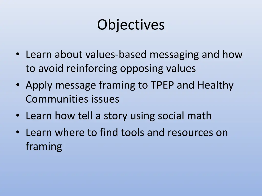 objectives