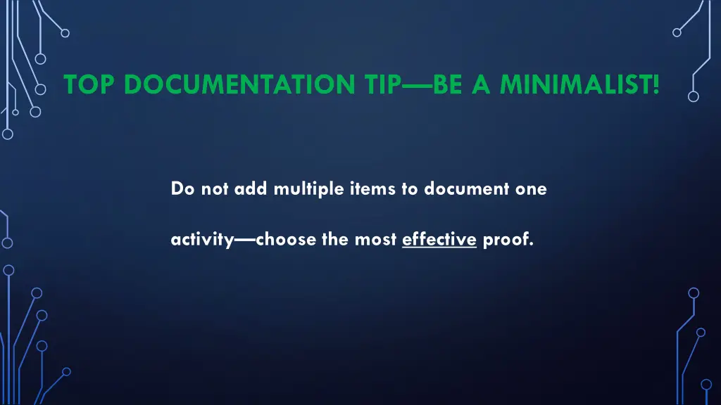 top documentation tip be a minimalist