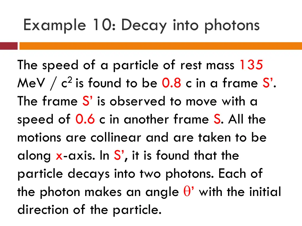 example 10 decay into photons