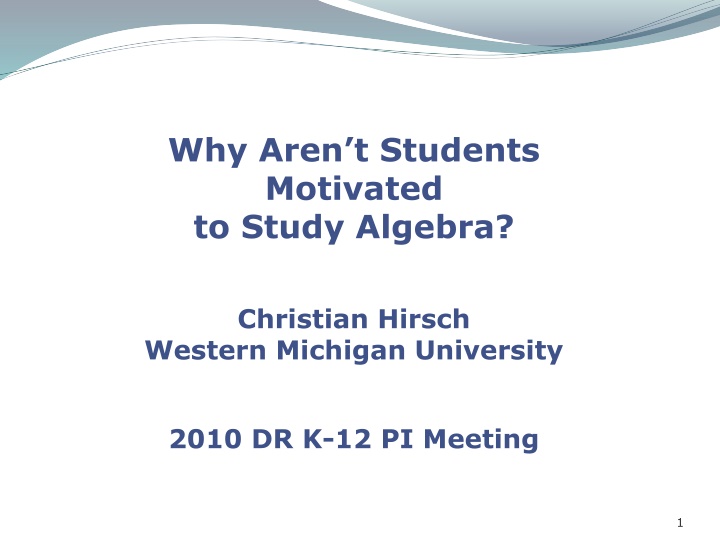 why aren t students motivated to study algebra