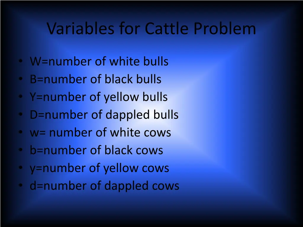 variables for cattle problem