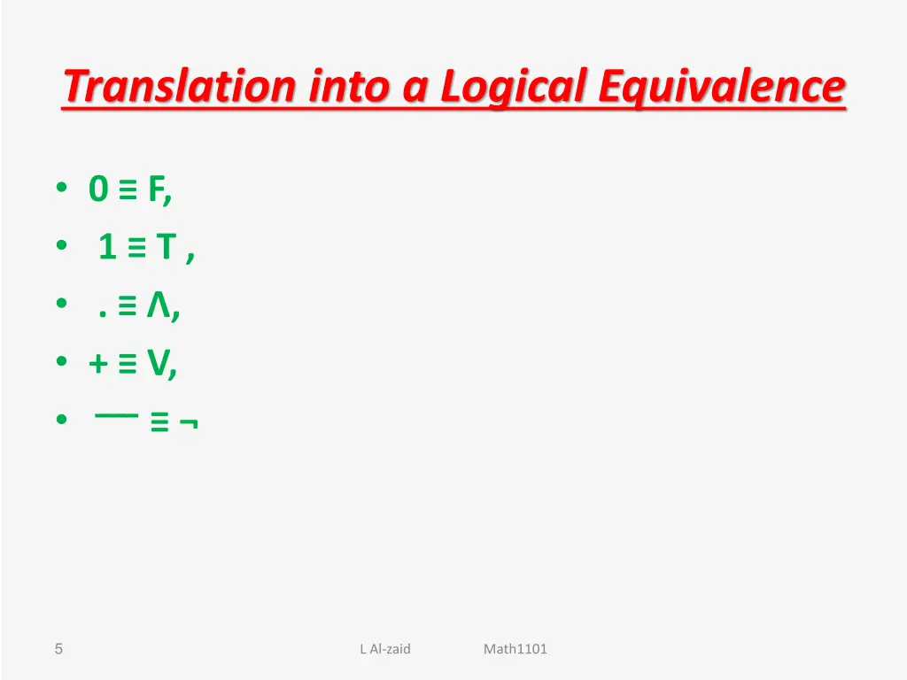 translation into a logical equivalence