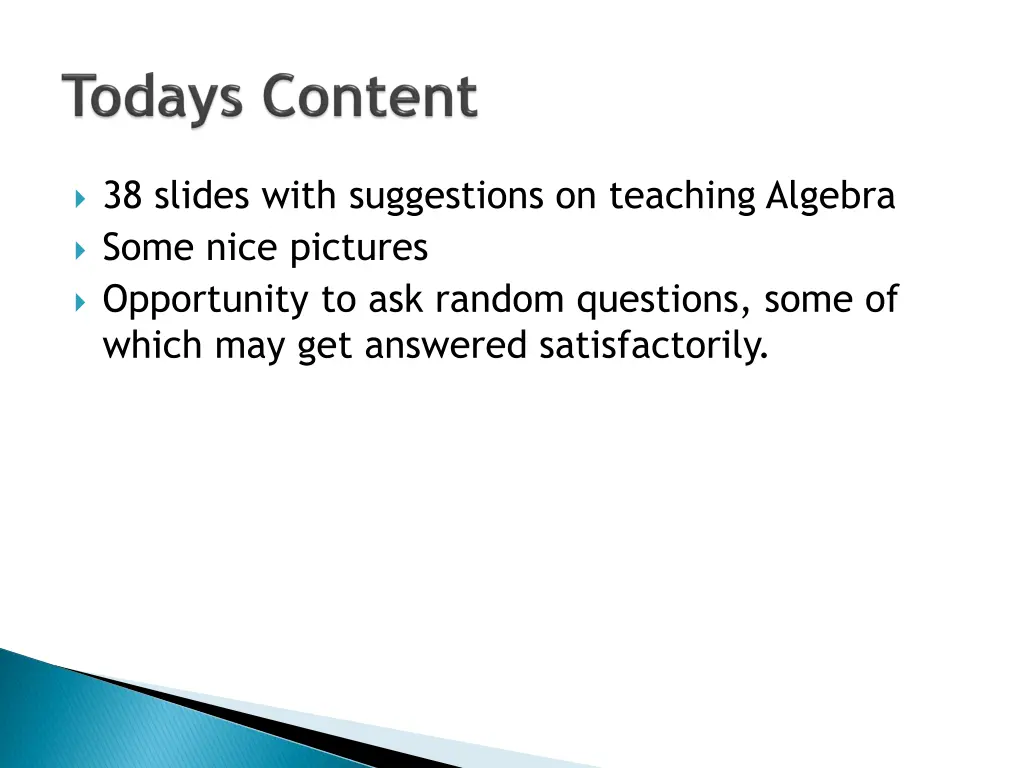 38 slides with suggestions on teaching algebra